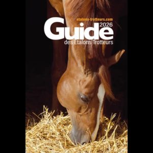 Guide des étalons Trotteurs 2026